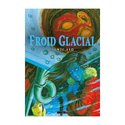 Froid Glacial - Recueil de nouvelles d'horreur