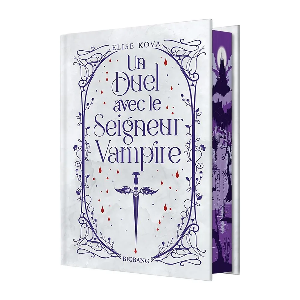Un Duel Avec Le Seigneur Vampire (Edition Reliée)