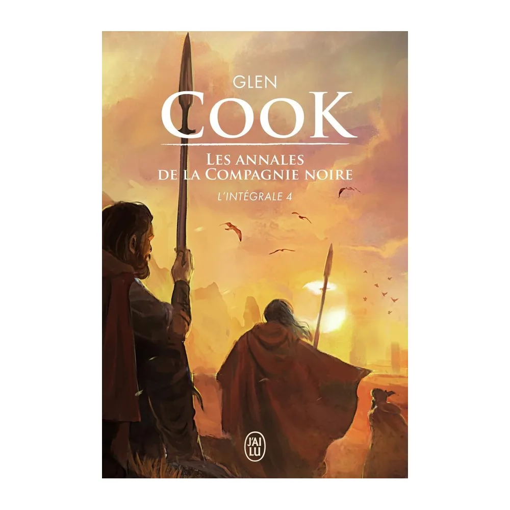 Les Annales de la Compagnie Noire - L'Intégrale 4