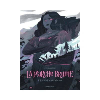 La Marche Brume - Tome 1 - Le Souffle des Choses