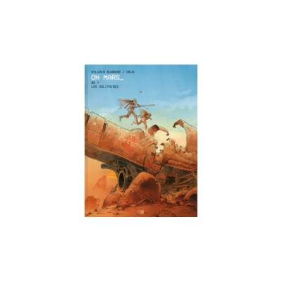 On Mars - Tome 2 : Les Solitaires