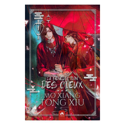 La Bénédiction des Cieux - Tian Guan Ci Fu Tome 1