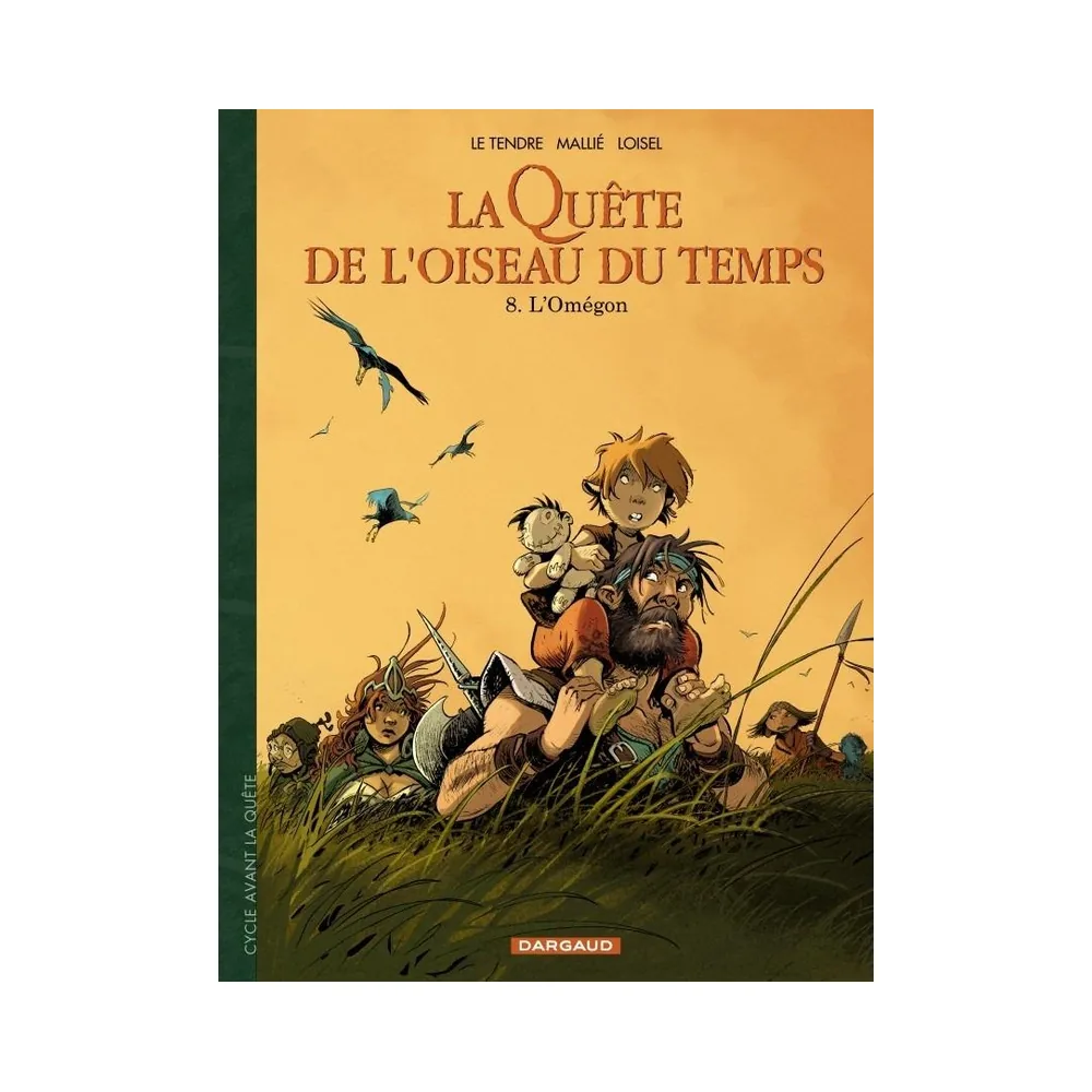 La Quête de l'Oiseau du Temps - Avant la Quête T08 : L'Omégon