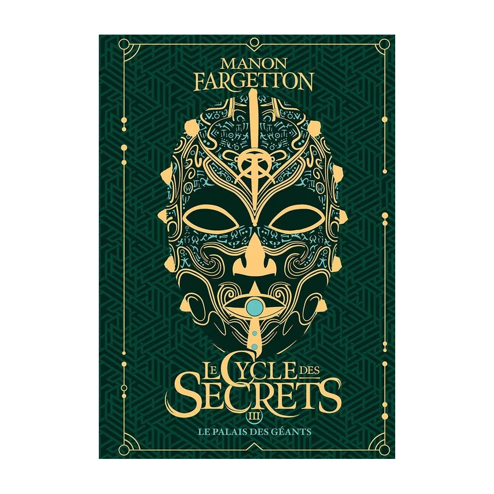 Le Cycle des Secrets Vol.3 - Le Palais des Géants - Édition Collector