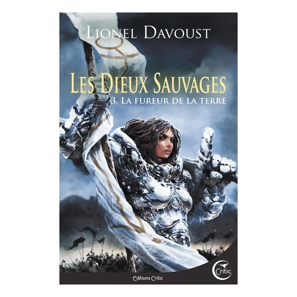 Les Dieux Sauvages 3 - La Fureur de la Terre