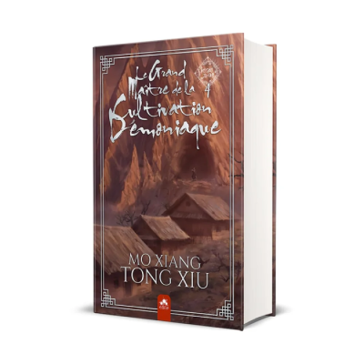 Mo Dao Zu Shi T04 - Le Grand Maître de la Cultivation Démoniaque (Édition Reliée)