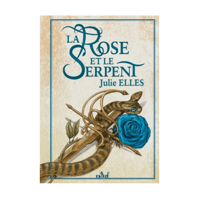 La Rose et le Serpent