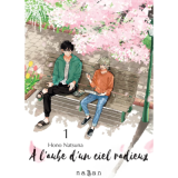 À l'Aube d'un Ciel Radieux - Tome 1