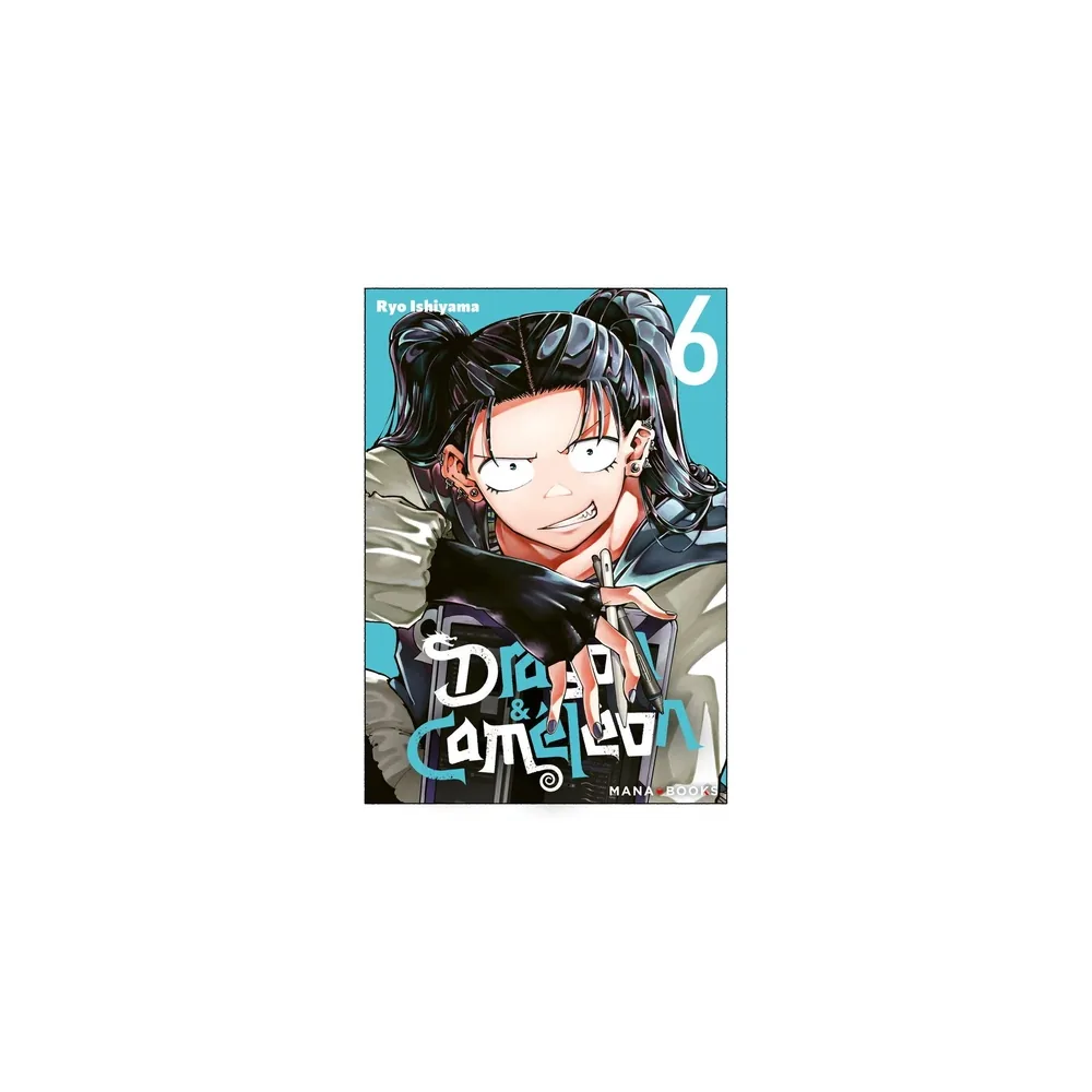 Dragon & Caméléon Tome 6
