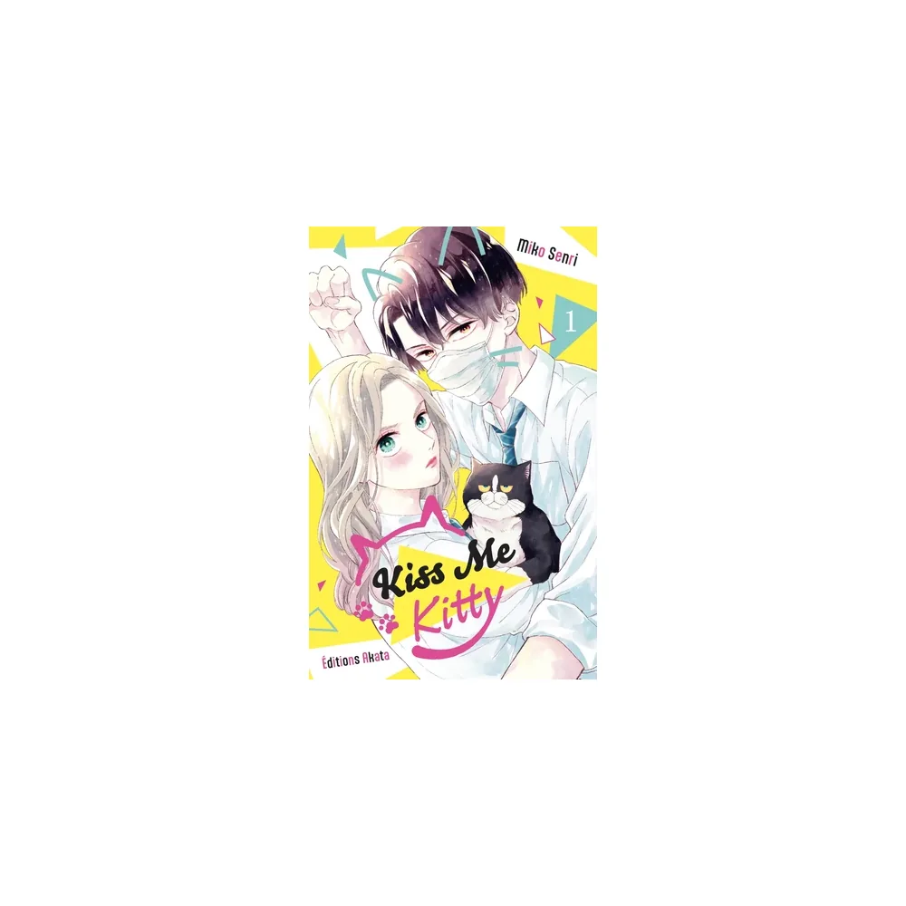 Kiss Me Kitty - Tome 1