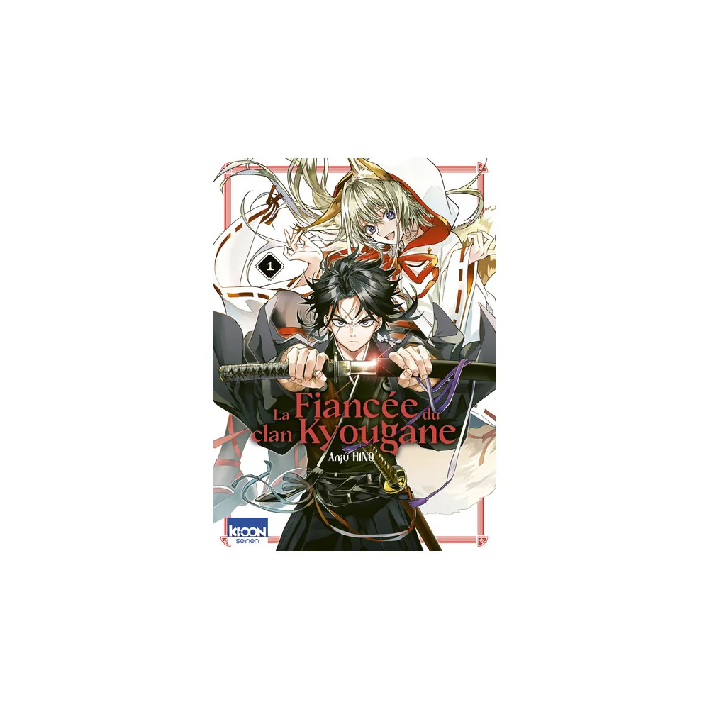 La Fiancée du clan Kyougane - Tome 1