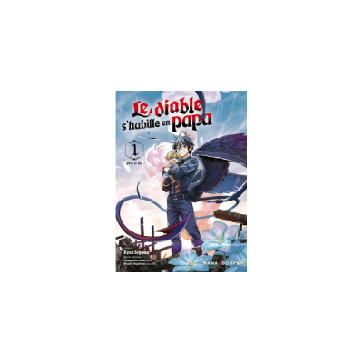 Le Diable s'habille en papa Tome 1