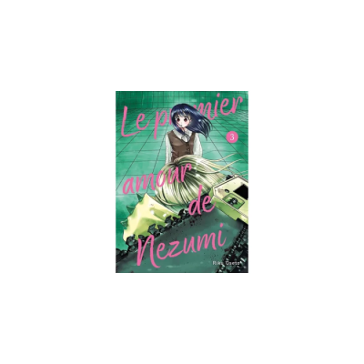 Le Premier Amour de Nezumi T03