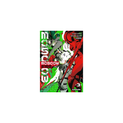 Moscow 2160 - Tome 3