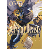 Servant Beasts - Tome 3