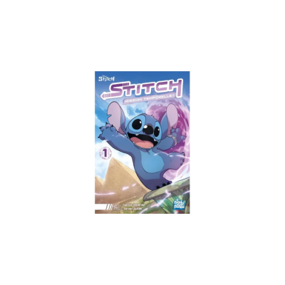 Stitch : Mission Temporelle ! Tome 1