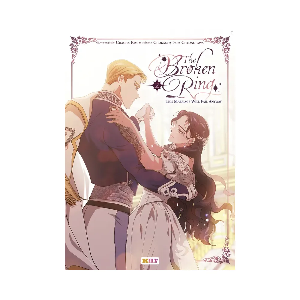 The Broken Ring - Tome 2