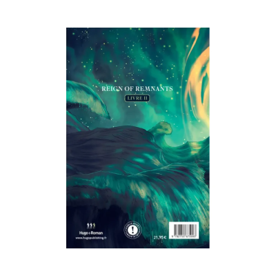 The Reign of Remnants Tome 2 : The Sea Spinner - Le Tourneur de Mer