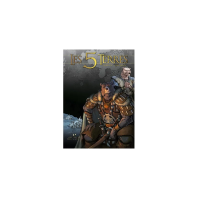 Les 5 Terres : Cycle III - Arnor Tome 17 - Ces foutues terres gelées