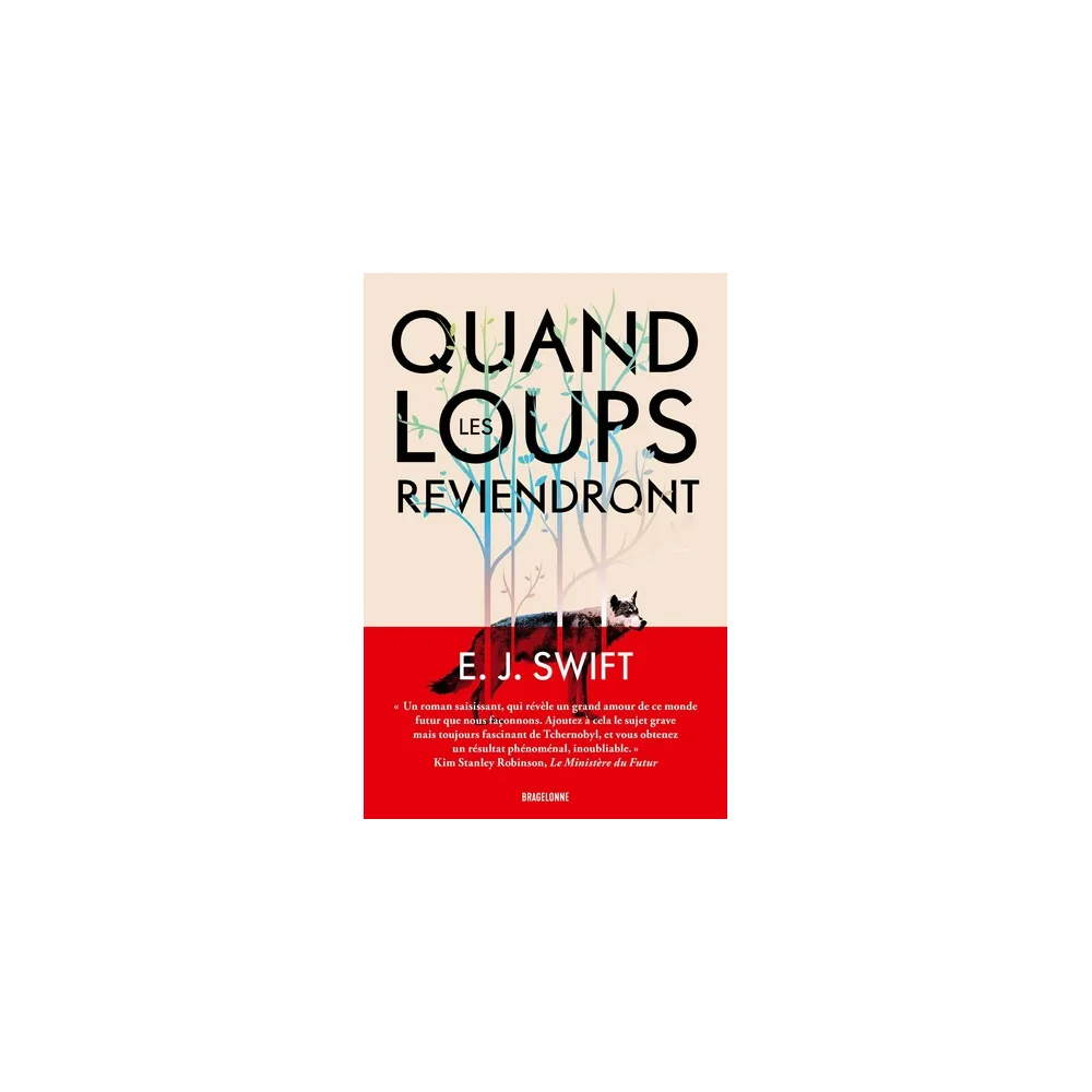 Quand les loups reviendront