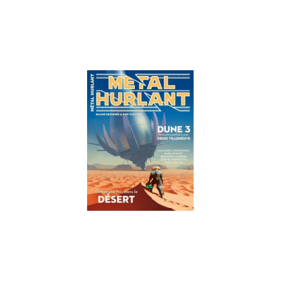 Métal Hurlant N° 19 - Il était une fois le désert