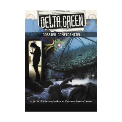 Delta Green - Dossier Confidentiel + Écran