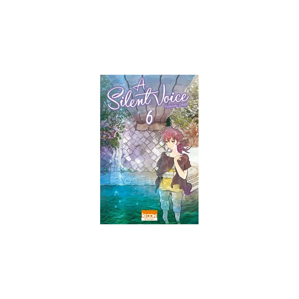 A Silent Voice T06 - Vol06