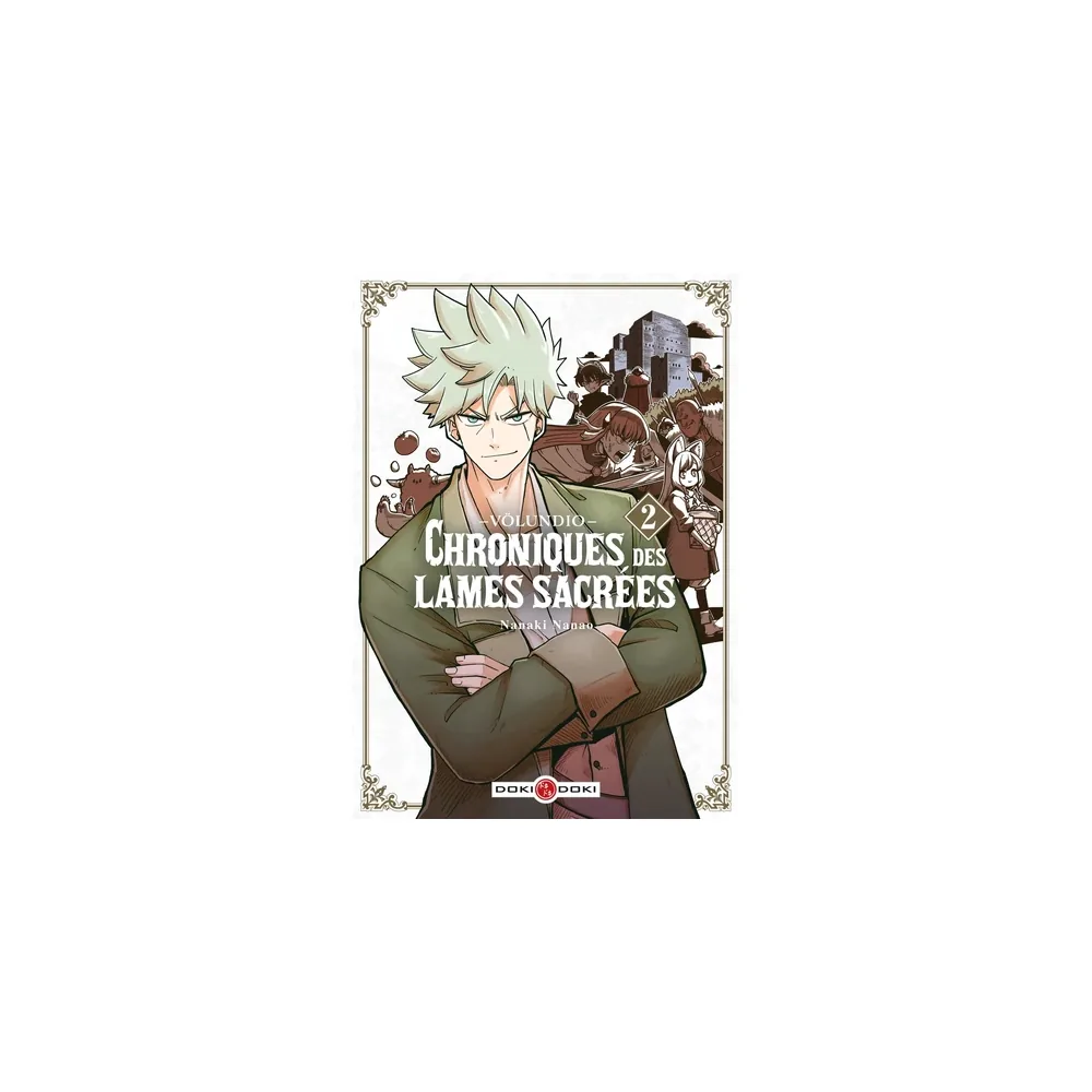 Völundio : Chroniques des Lames Sacrées - Tome 2