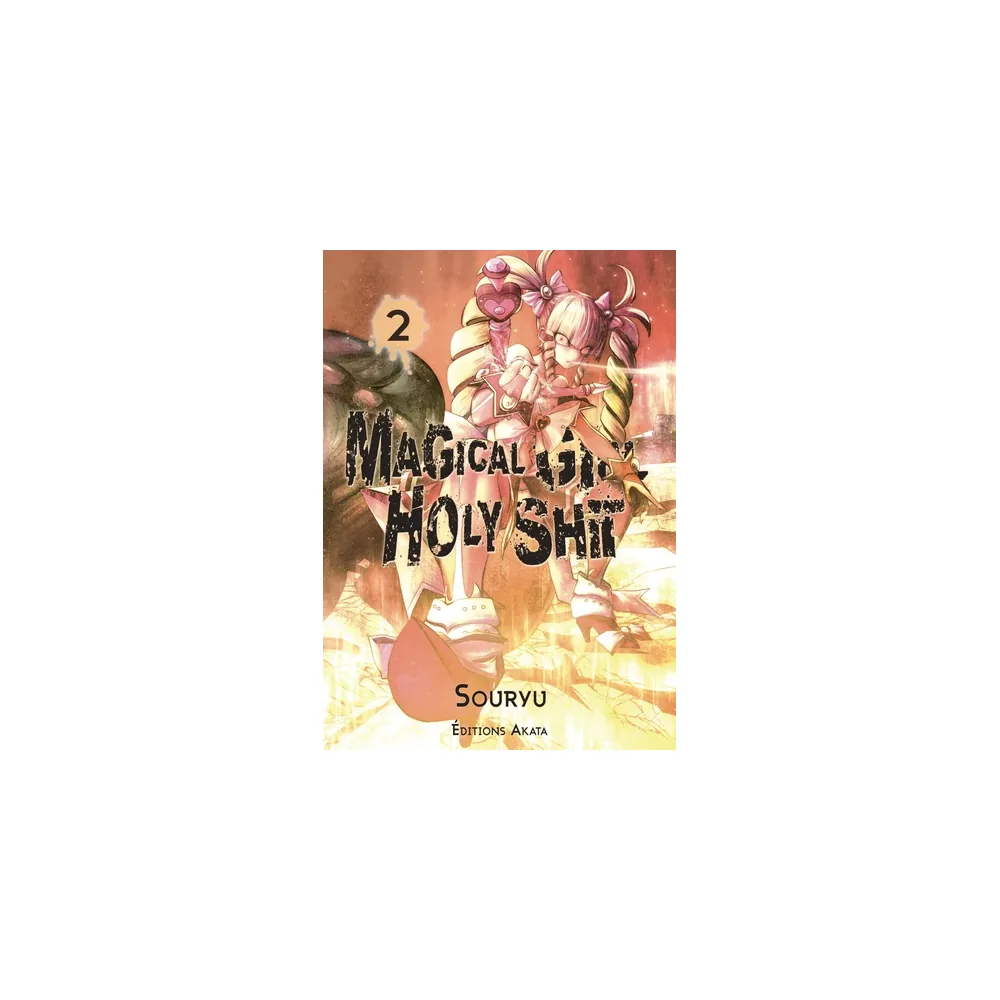 Magical Girl Holy Shit T02