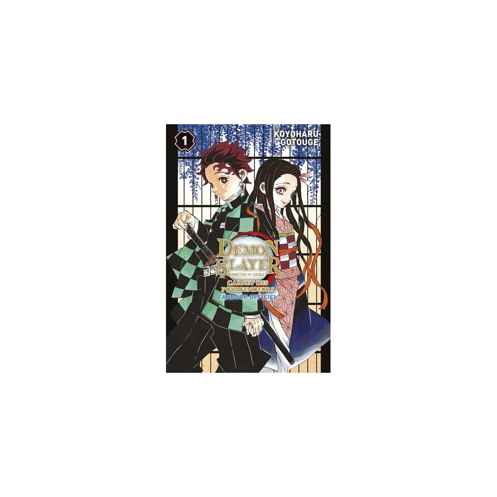 Demon Slayer : Carnet des Pourfendeurs - Fanbook Officiel