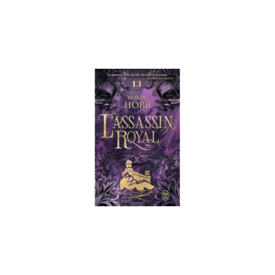 L'Assassin Royal - Tome 13 - Adieux et Retrouvailles