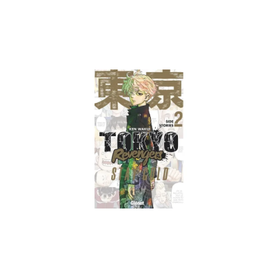 Tokyo Revengers - Side Stories - Tome 02 : Stay Gold