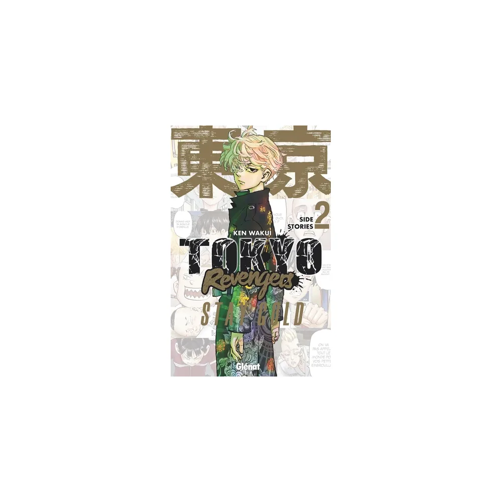 Tokyo Revengers - Side Stories - Tome 02 : Stay Gold
