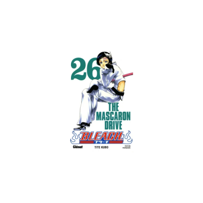 Bleach - Tome 26 : The Mascaron Drive