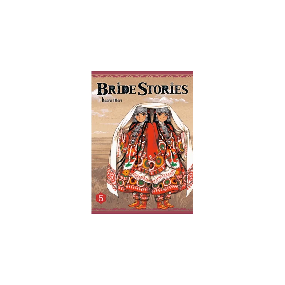 Bride Stories T05 - Kaoru Mori