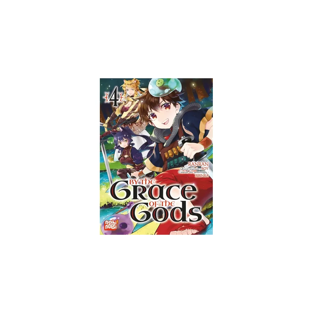 By The Grace Of The Gods T04