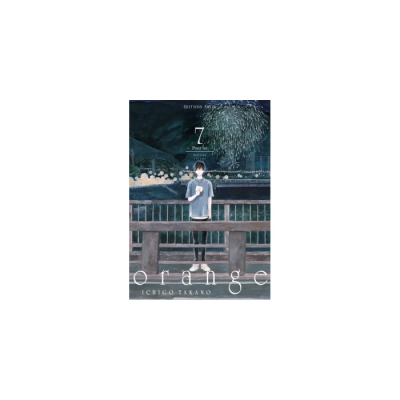 Orange - Tome 7 Pour Toi