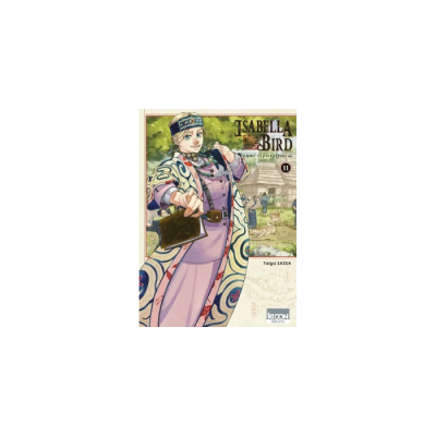 Isabella Bird, Femme Exploratrice T11