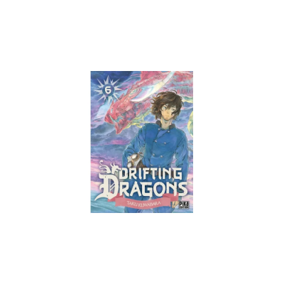 Drifting Dragons T06