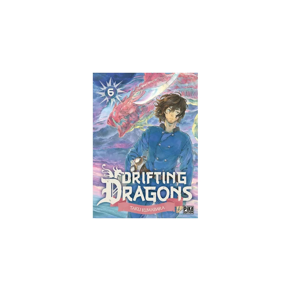 Drifting Dragons T06