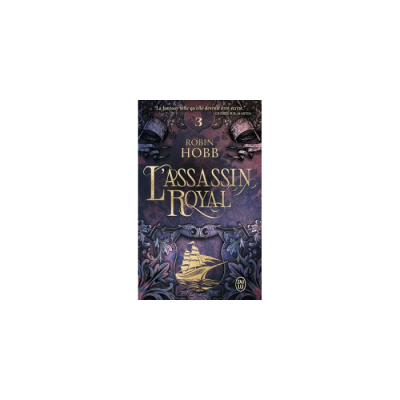 L'Assassin Royal - Tome 3 : La Nef du Crépuscule