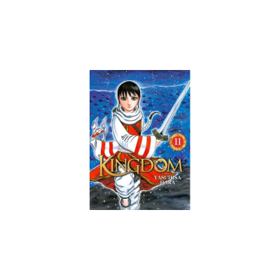 Kingdom - Tome 11