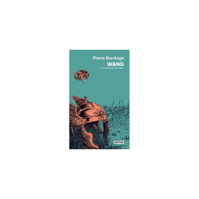 Wang - Les Portes d'Occident
