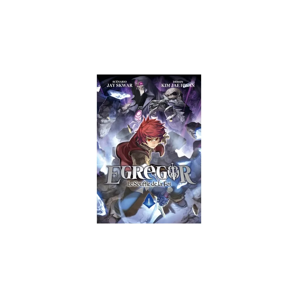 Egregor : Le Souffle de la Foi - Tome 01