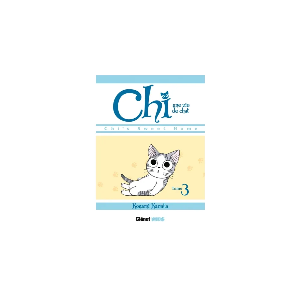 Chi - Une vie de chat T03