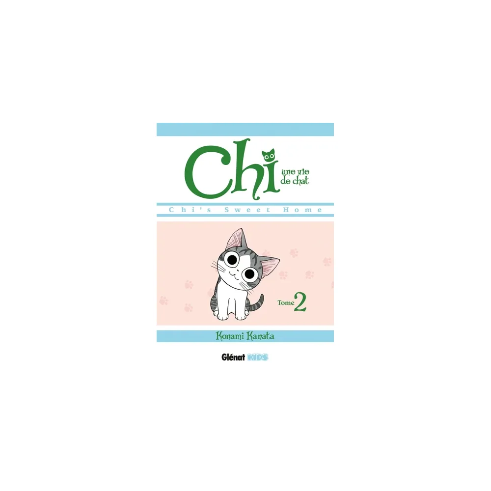 Chi Une vie de chat T02