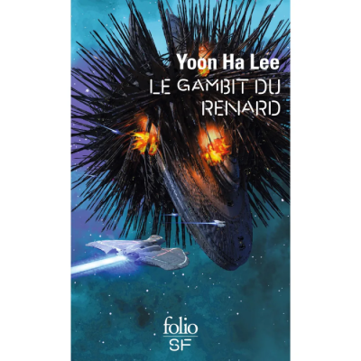 Le Gambit du Renard - Yoon Ha Lee