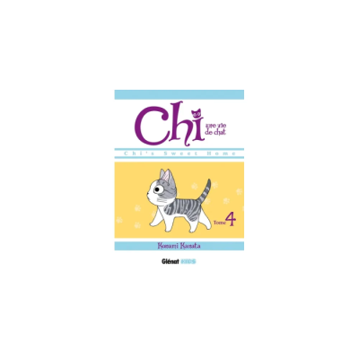 Chi - Une vie de chat T04