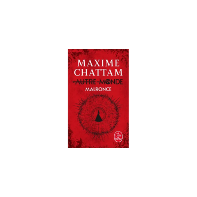 Malronce (Autre-Monde, Tome 2)