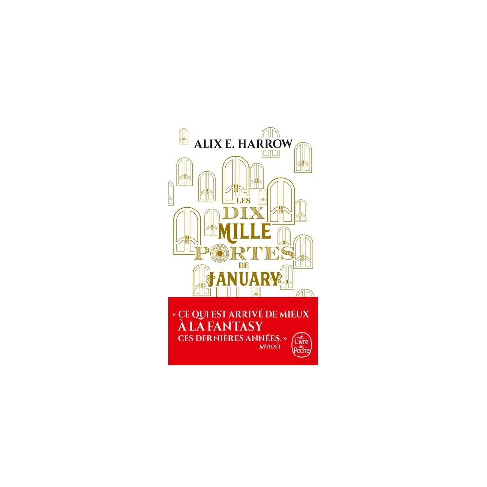 Les Dix Mille Portes de January - Alix E. Harrow